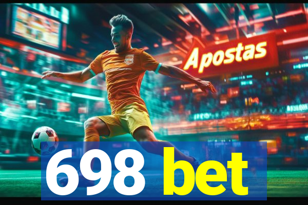 698 bet